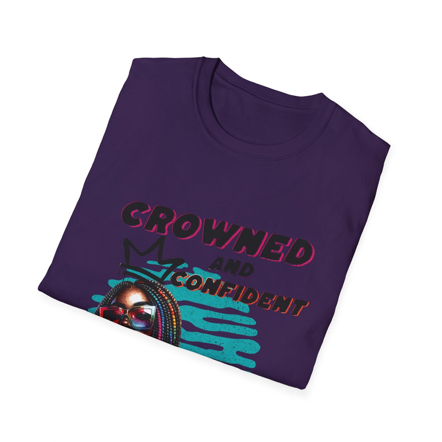 Crowned and Confident Unisex Softstyle T-Shirt - Empowering Graphic Tee for Self-Expression